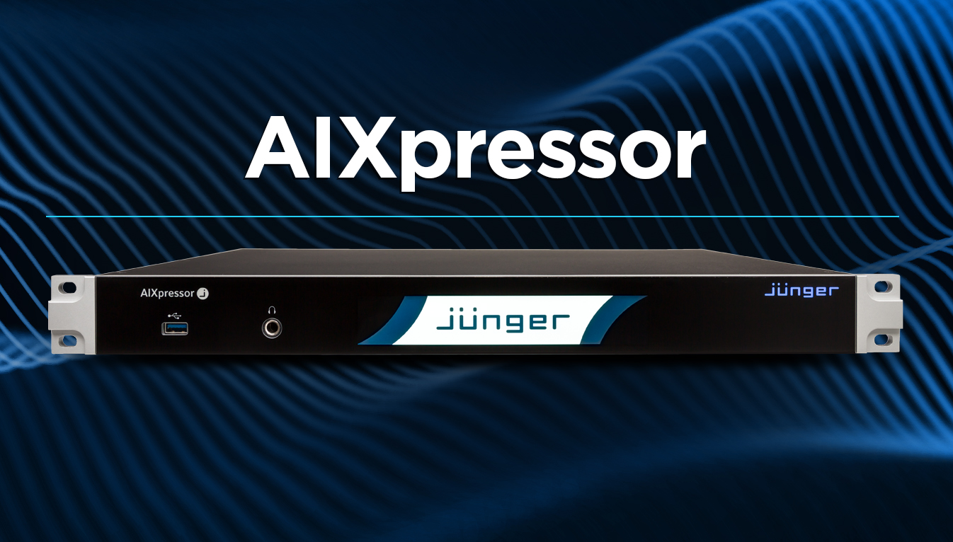Introducing Jünger Audio’s flexAI and AIXpressor - Power house audio processing
